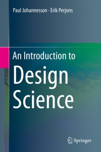 Cover image: An Introduction to Design Science 9783319106311