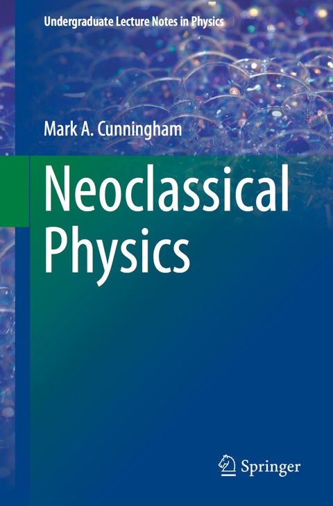 Cover image for book Neoclassical Physics