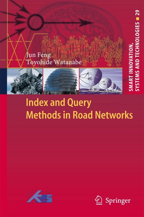 Cover image for book Index and Query Methods in Road Networks