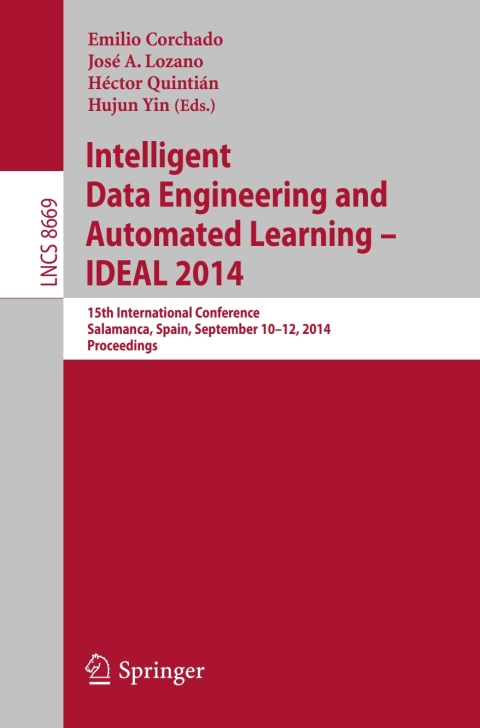 Cover image for book Intelligent Data Engineering and Automated Learning -- IDEAL 2014