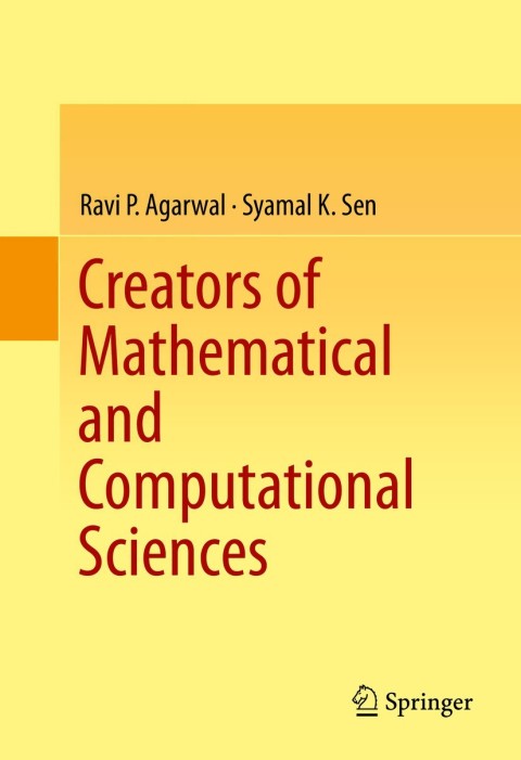Creators of Mathematical and Computational Sciences 