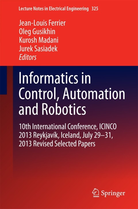 Cover image for book Informatics in Control, Automation and Robotics