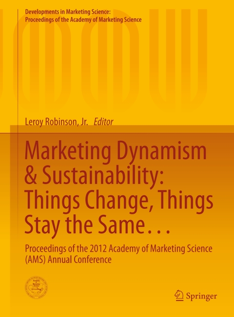 Cover image for book Marketing Dynamism & Sustainability: Things Change, Things Stay the Same…