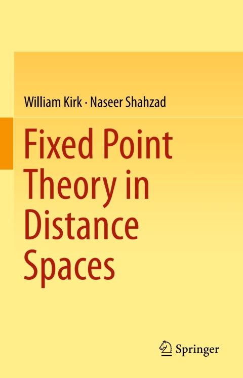 Cover image for book Fixed Point Theory in Distance Spaces