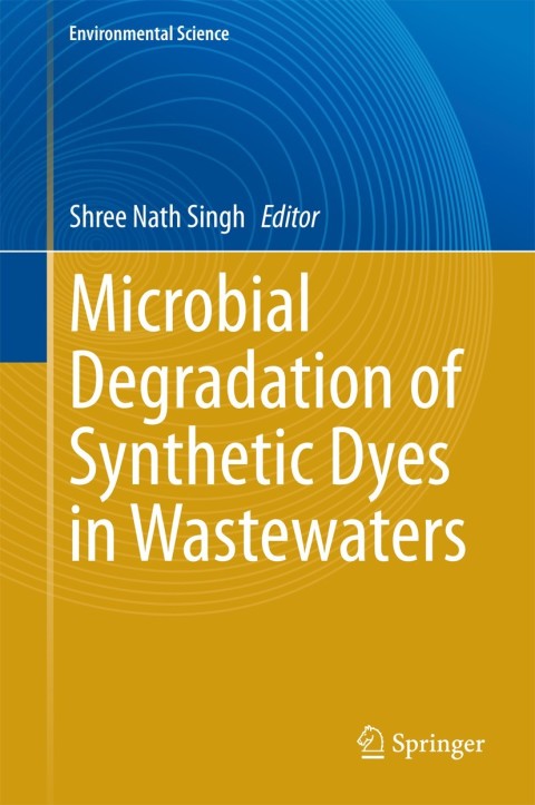 Cover image for book Microbial Degradation of Synthetic Dyes in Wastewaters