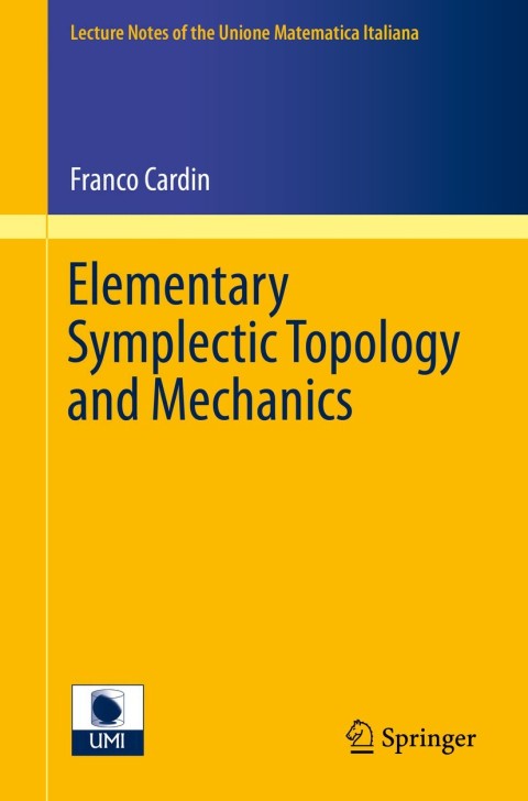 Cover image for book Elementary Symplectic Topology and Mechanics