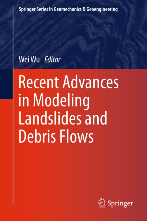 Cover image for book Recent Advances in Modeling Landslides and Debris Flows