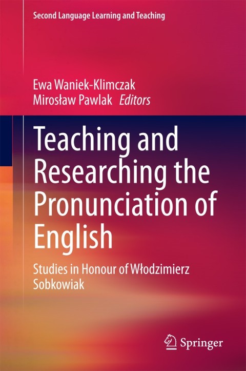 Cover image for book Teaching and Researching the Pronunciation of English
