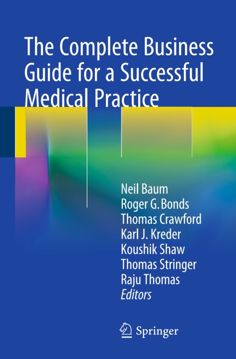 Cover image for book The Complete Business Guide for a Successful Medical Practice