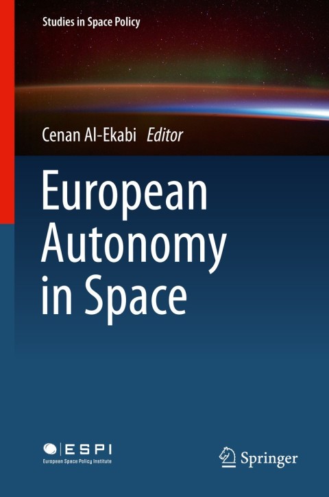 Cover image for book European Autonomy in Space
