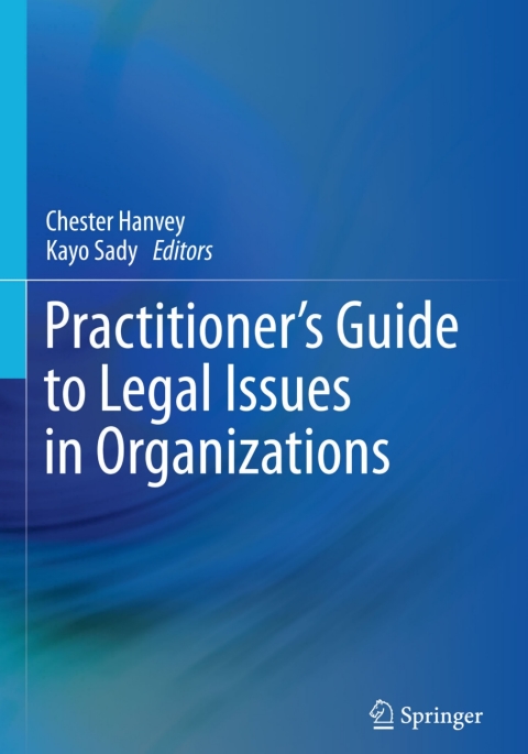 Cover image for book Practitioner's Guide to Legal Issues in Organizations