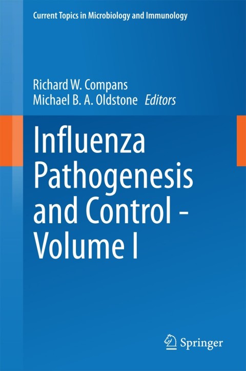 Cover image for book Influenza Pathogenesis and Control - Volume I