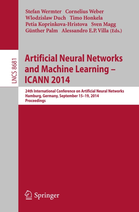 Cover image for book Artificial Neural Networks and Machine Learning -- ICANN 2014