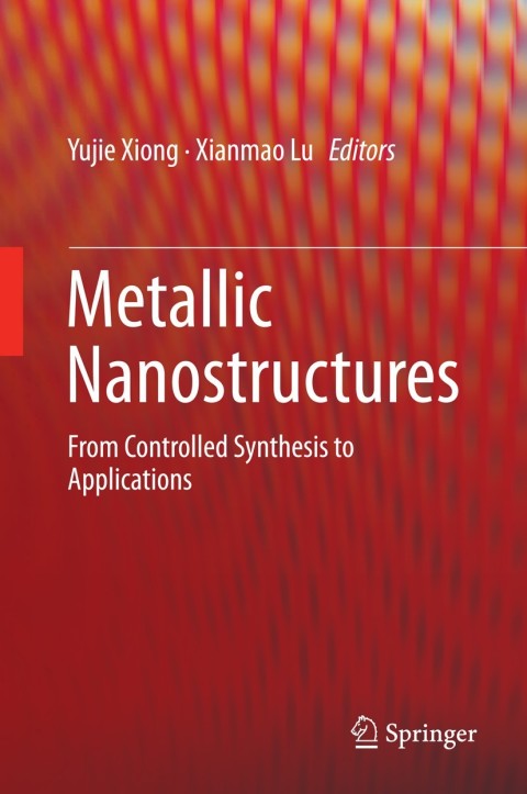 Cover image for book Metallic Nanostructures