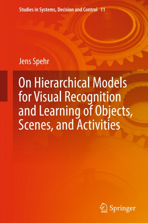 Cover image for book On Hierarchical Models for Visual Recognition and Learning of Objects, Scenes, and Activities
