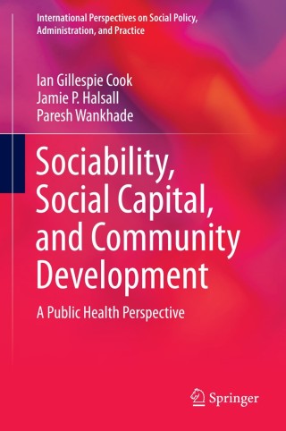 Sociability, Social Capital, and Community Development