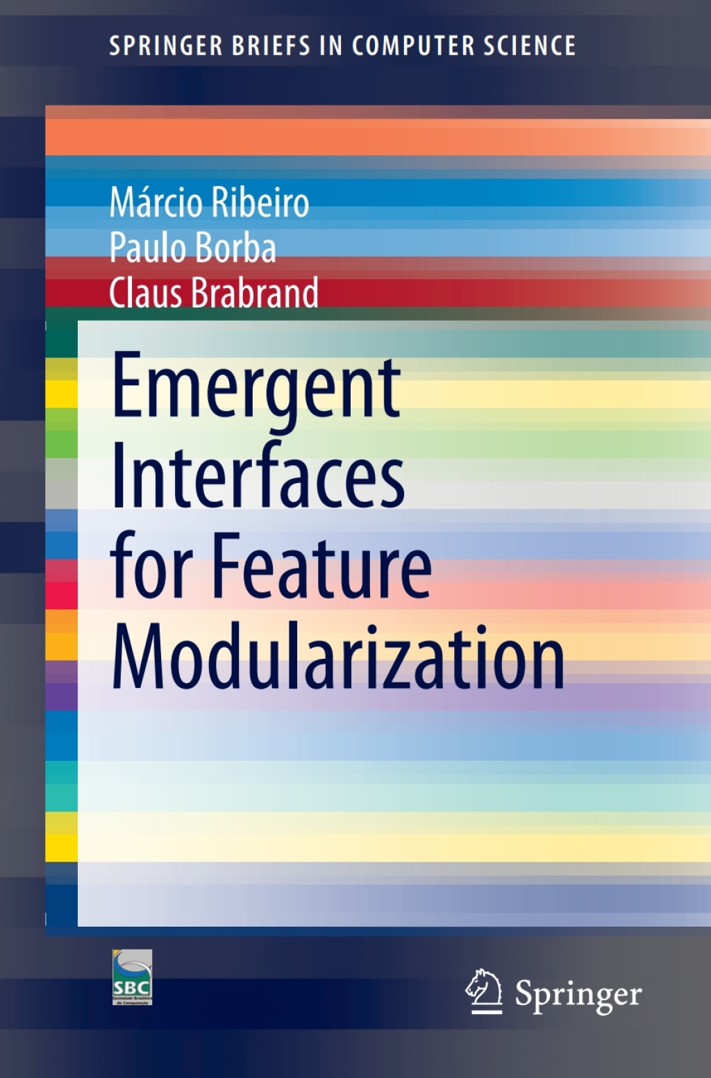 Emergent Interfaces for Feature Modularization (eBook)