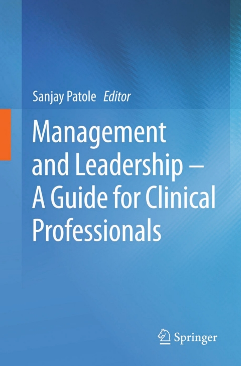 Cover image for book Management and Leadership – A Guide for Clinical Professionals