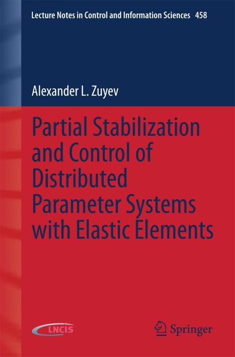 Cover image for book Partial Stabilization and Control of Distributed Parameter Systems with Elastic Elements