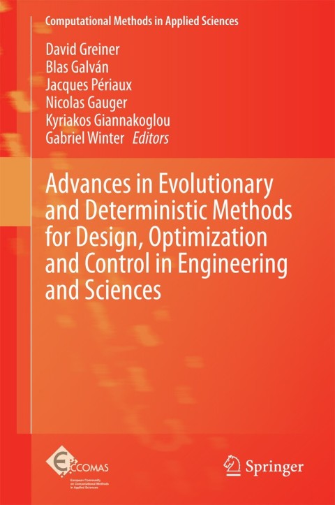 Cover image for book Advances in Evolutionary and Deterministic Methods for Design, Optimization and Control in Engineering and Sciences