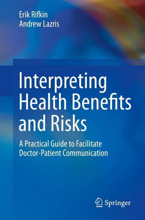 Cover image for book Interpreting Health Benefits and Risks