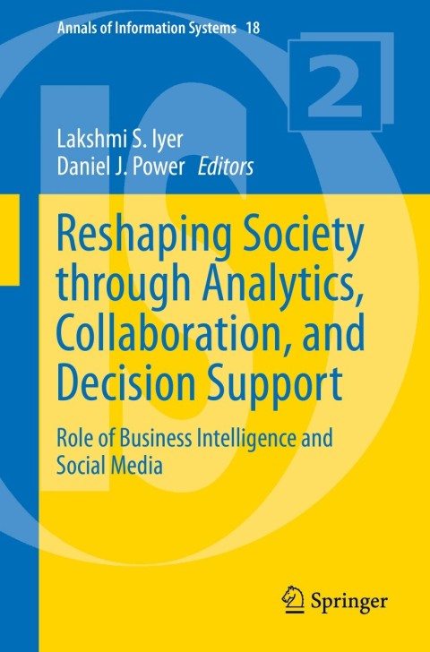 Cover image for book Reshaping Society through Analytics, Collaboration, and Decision Support
