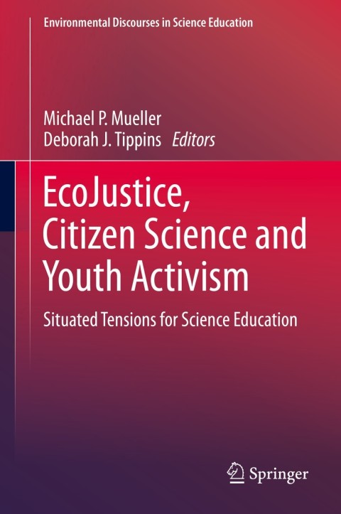 Cover image for book EcoJustice, Citizen Science and Youth Activism