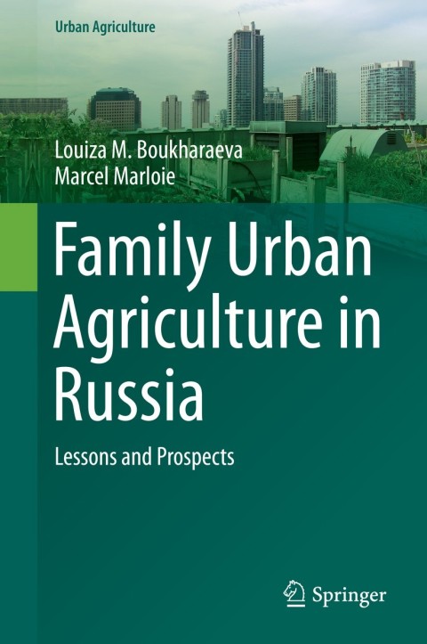 Cover image for book Family Urban Agriculture in Russia
