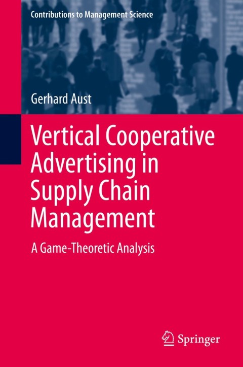 Cover image for book Vertical Cooperative Advertising in Supply Chain Management
