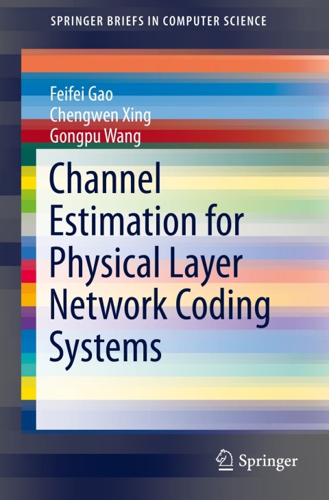 Cover image for book Channel Estimation for Physical Layer Network Coding Systems
