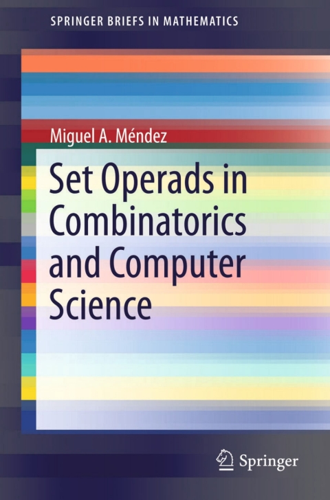 Cover image for book Set Operads in Combinatorics and Computer Science