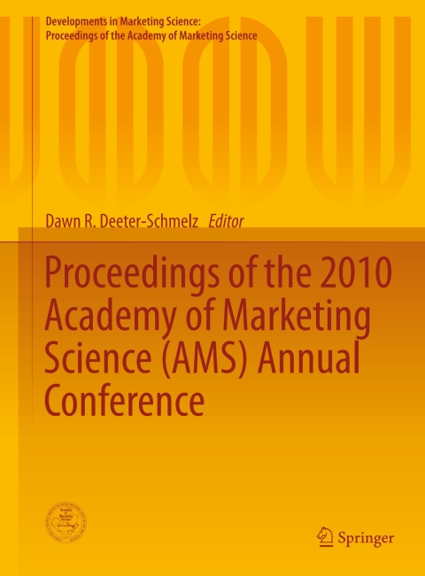 Cover image for book Proceedings of the 2010 Academy of Marketing Science (AMS) Annual Conference
