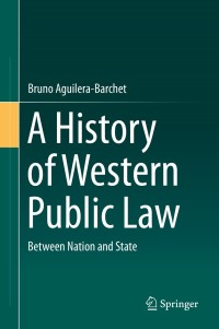 Cover image: A History of Western Public Law 9783319118024