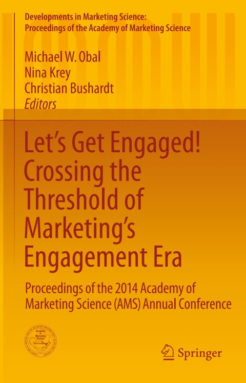 Cover image for book Let's Get Engaged! Crossing the Threshold of Marketing’s Engagement Era