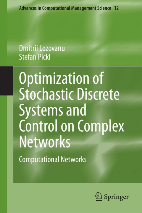 Cover image for book Optimization of Stochastic Discrete Systems and Control on Complex Networks