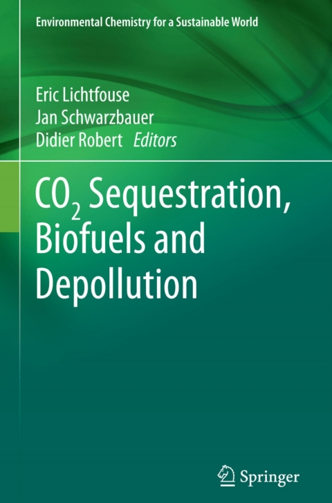 Cover image for book CO2 Sequestration, Biofuels and Depollution