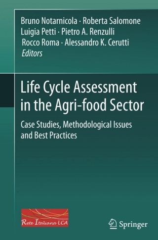Life Cycle Assessment in the Agri-food Sector