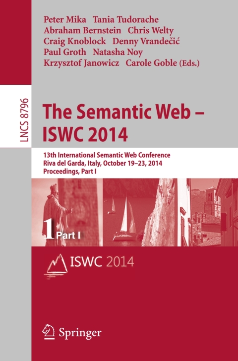 Cover image for book The Semantic Web – ISWC 2014