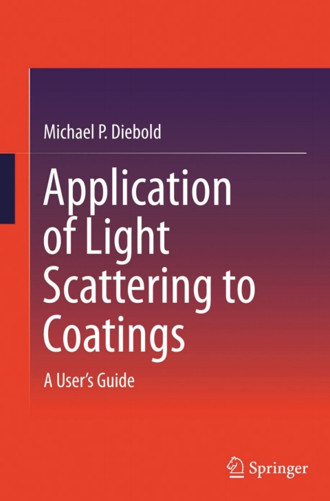 Cover image for book Application of Light Scattering to Coatings
