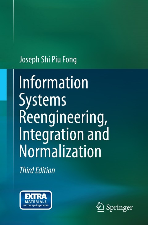 Cover image for book Information Systems Reengineering, Integration and Normalization