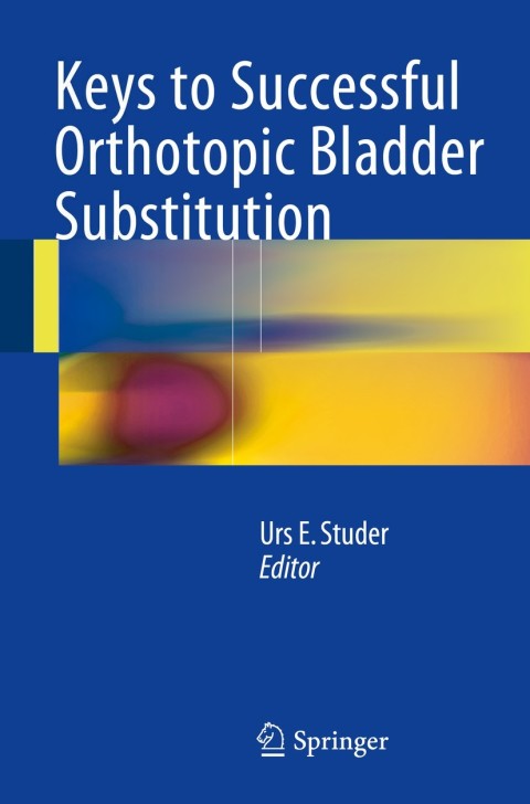 Cover image for book Keys to Successful Orthotopic Bladder Substitution