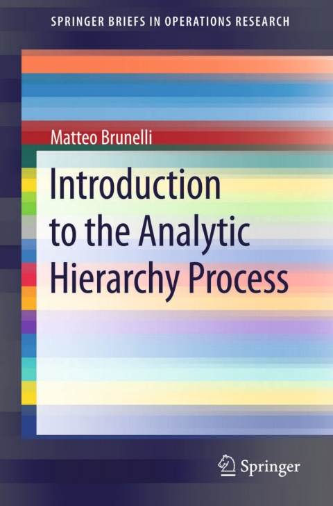 Cover image for book Introduction to the Analytic Hierarchy Process