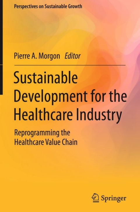 Cover image for book Sustainable Development for the Healthcare Industry