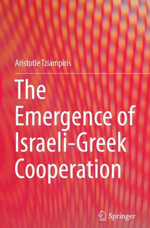The Emergence of Israeli-Greek Cooperation 