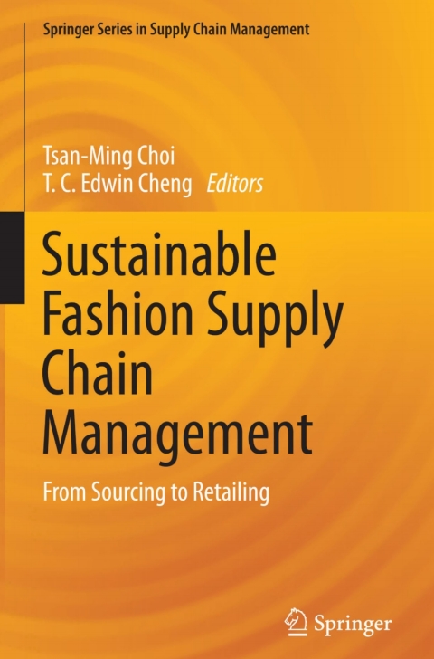 Cover image for book Sustainable Fashion Supply Chain Management