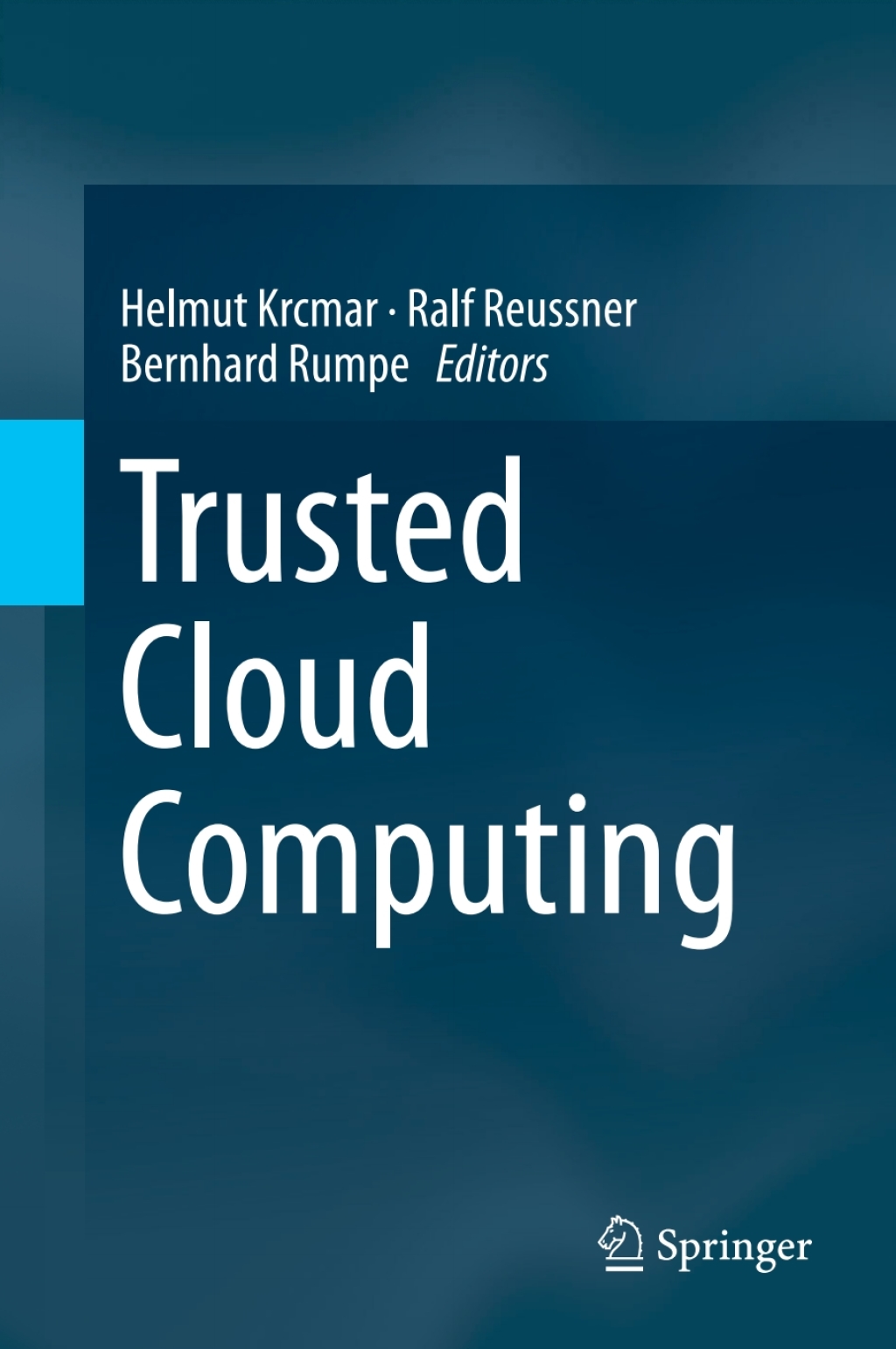 Trusted Cloud Computing (eBook)