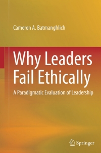 Cover image: Why Leaders Fail Ethically 9783319127323