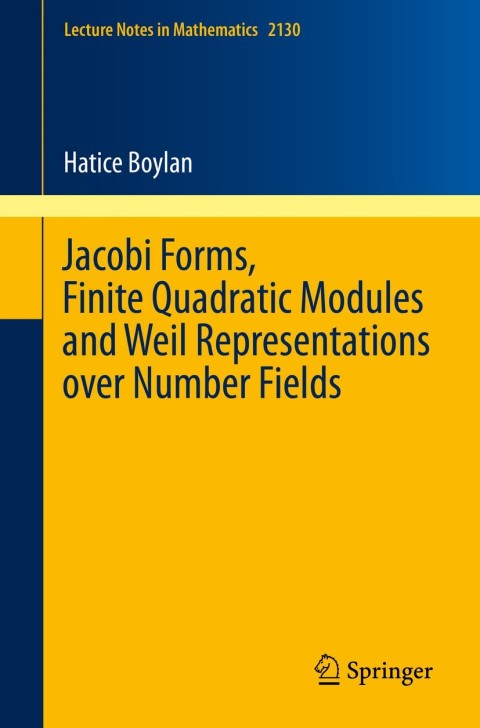 Cover image for book Jacobi Forms, Finite Quadratic Modules and Weil Representations over Number Fields