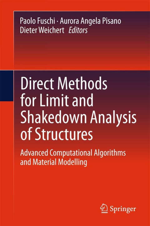 Cover image for book Direct Methods for Limit and Shakedown Analysis of Structures