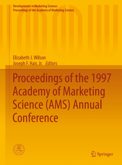 Cover image for book Proceedings of the 1997 Academy of Marketing Science (AMS) Annual Conference